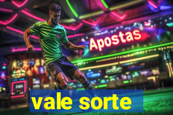 vale sorte - resultado hoje